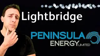 🚨Major Updates For Lightbridge Inc And Peninsula Energy! 🔥