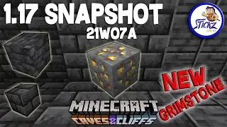 Minecraft 1.17 Snapshot - NEW GRIMSTONE BLOCKS and ORE TEXTURES - Caves and Cliffs Update (21w07a)