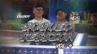 GOGUEO SESSION vol4 - DJ DADDY x NACHO ÁLVAREZ
