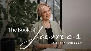 The Book of James by QAVA with Shannon Scott | Episode 1