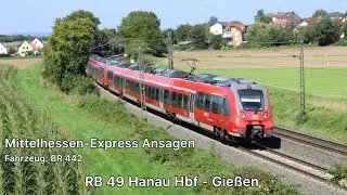 Mittelhessen-Express Ansagen | RB 49 Hanau Hbf - Gießen