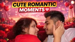 Husband Wife Cute Romantic Moments 💋&hearts;️ | Romatic Couple Vlogs | Dimple Sourabh Vlogs