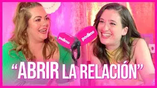 ¿Es buena idea abrir la relación? con Ceci Wallace - Victoria Martín | Malas Personas