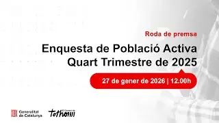 Roda de premsa EPA 4t trimestre 2025