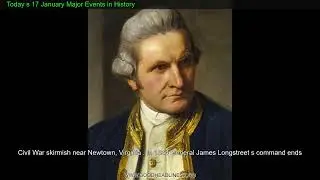 Today s 17 January Major Events in History