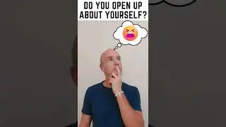 Do You Open Up About Yourself #personalcoaching #coaching #shorts_video