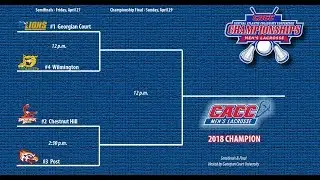 On the Hill with Hernandez - 2018 CACC Men's Lacrosse Playoff Preview
