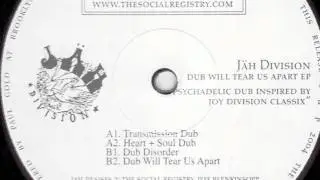 Jah Division - Dub Will Tear Us Apart