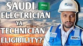 Saudi Mai Electrician Ya Technician 2026?|Eligibility Explained 