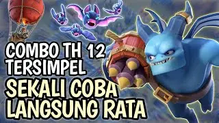 Pasukan TH 12 Combo Tersimpel || Minion Super + Bat Mantra