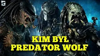 Kim był Elitarny Predator Wolf? Łowca Predalien&oacute;w