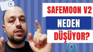 SAFEMOON COİN NEDEN D&Uuml;Ş&Uuml;YOR?