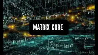 Matrix core - Javieroman