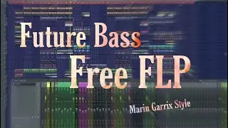 Free Future Bass FLP With Vocals! (2020) [Martin Garrix Style]