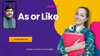 As or Like?