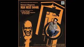 Man Next Door - Vernon Maytone - Brotheration Records