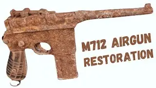 Mauser M712 Airgun Restoration 🔥| Extreme Rust Removal | Restoring Very Rusty