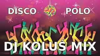 DJ Koluś Video Set 🌟 Disco-Polo