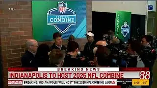 Indianapolis to host 2025 NFL Combine