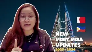 BAHRAIN VISIT VISA FOR FILIPINOS I New Update 2023-2024