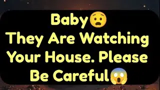 Current Thoughts And Feelings Of Your Person Love Messages Baby They Are Watching Your House