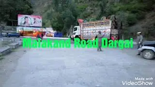 MALAKAND ROAD DARGAI 2019 VIDEOS