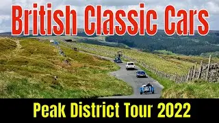 2022 Peak District Tour ft. British classic cars