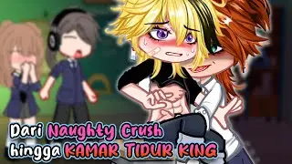[😡]Dari Naughty Crush Hingga Kamar Tidur King ❗ BL/Gay GCMM ⊰⁠⊹ฺ gacha club Indonesia