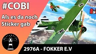 Old but Gold? Ich hatte ja keine Ahnung...diese Sticker - COBI&reg; 2976A - Fokker E.V (D.VIII)