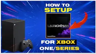 (Xbox One/Series) Setting Up Launchpass Frontend For Emulators!!!