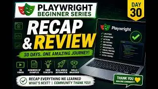 Playwright Crash Course Review | Everything You Learned in 30 Days