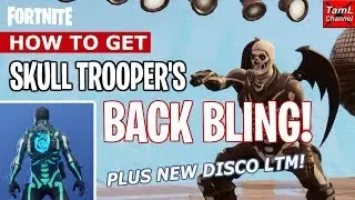 How to Get Skull Trooper's BACK BLING! Plus New Disco LTM! (Fortnite Battle Royale)