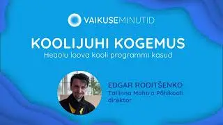 Mahtra põhikooli direktori kogemus Vaikuseminutite programmiga