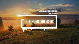 Uplifting Cinematic - by StereojamMusic [Inspirational Cinematic Background Music]
