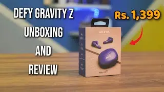 Defy GravityZ Earbuds Unboxing and Review in English