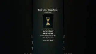 TIME TRAP! - AsTraL ReapeR