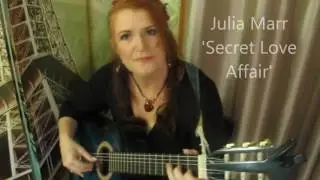 Secret Love Affair by Julia L Marr