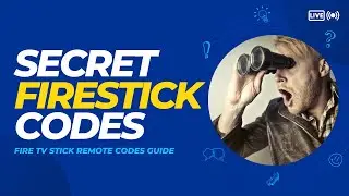 👉 SECRET FIRESTICK REMOTE CODES