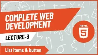 Mastering HTML List Items & Button Tag | Web Development for Beginners