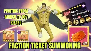 OP: Sailing Kingdom (Faction Ticket Summoning) (From useless pulls to Amazing Ones)
