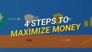4 Steps to Maximize Your Money 💰➡️💡