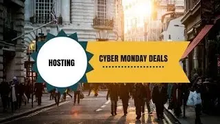 LIVE Cyber Monday Web Hosting Deals - Best Cyber Monday 2016