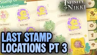 Last Set of Stamps Locations (Breezy Meadow, & Wishing Woods) - Infinity Nikki