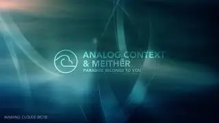 Analog Context & Meith&euml;r - Nothing (Original Mix)