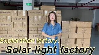 Solar light factory