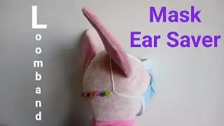 Face mask extender | Loom band ear saver | Rainbow loom headband
