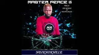 Ke ngoana'ka - Master Peace Ls feat. Mahooe & Gizzero 