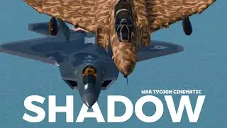 Shadow | War Tycoon Cinematic