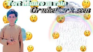 Fort Munro m rain