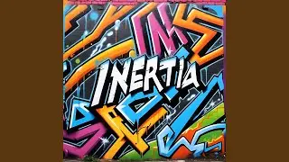Inertia (feat. Contra:Flow)